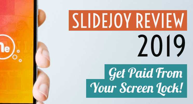 SlideJoy App Review 2019 - Get Paid From Screen Lock - Lifez Eazy