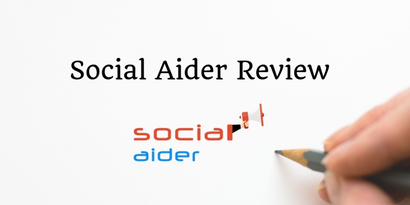 Social Aider Review And Step-by-Step Guide