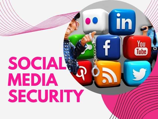 Social Media Security: Tips, Policy And Best Practices - DigitalNuisance