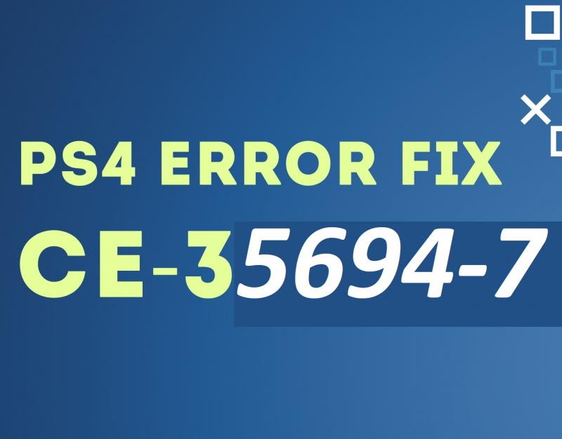 Solved: Error CE-35694-7 PS4 ( With Images And Video) - 2018 - PS4DNS