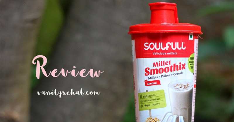 Soulfull Millet Smoothix Review. A New Launch From Soulfull.