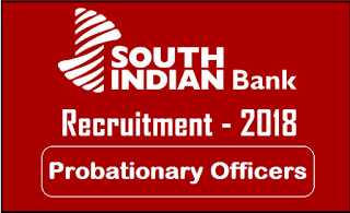 South Indian Bank Recruitment - Apply For 150 Probationary Officers Post