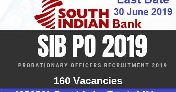 South Indian Bank Recruitment For 160 Probationary Officer Posts 2019