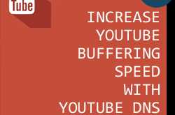 Speedup Youtube Buffering Speed With YouTube DNS Servers