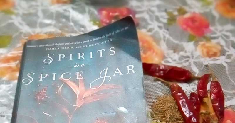 Spirits In The Spice Jar By Sarina Kamini- Analysis