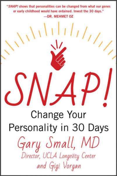 Spotlight & Giveaway:  SNAP! Change Your Personality In 30 Days