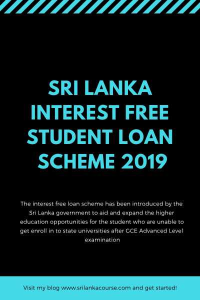 Sri Lanka Interest Free Student Loan Scheme 2019 - Sri Lanka Course