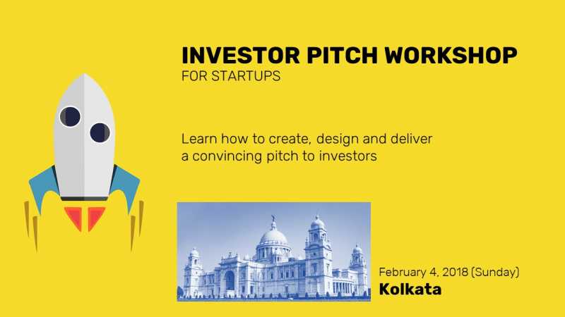 Startup Investor Pitch Workshop In Kolkata, India