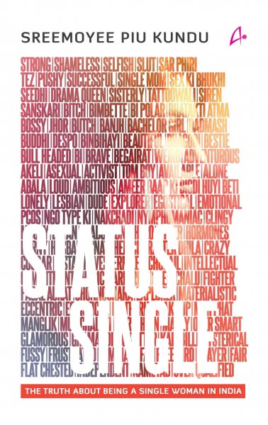 Status Single: The Truth About Being A Single Woman In India