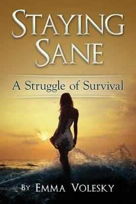 Staying Sane By Emma Volesky #BookReview » Mojito With A Twist!