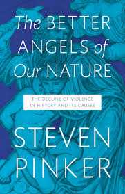 Steven Pinker :Degenerate Past, Idyllic Present