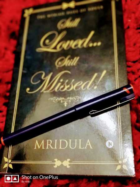 Still Loved... Still Missed By Mridula #BookReview » Mojito With A Twist!