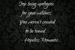 Stop being apologetic
