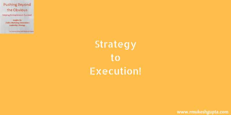 Strategy To Execution To Enable  Intelligent Enterprise