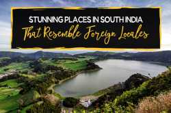 Stunning Places in South India that Resemble Foreign Locales - Paradise Holidays, Cochin