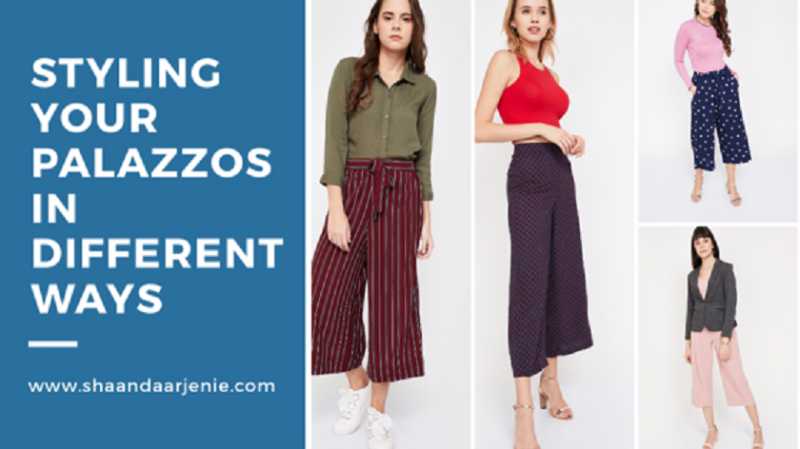 Styling Your Palazzos In Different Ways | Jenie Blog