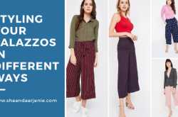 Styling Your Palazzos In Different Ways | Jenie Blog