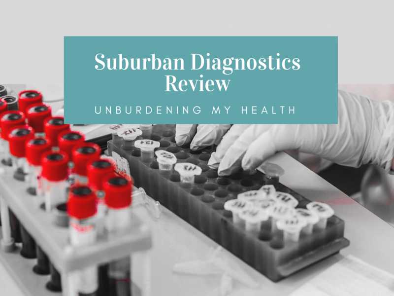 Suburban Diagnostics Review: Unburdening My Health