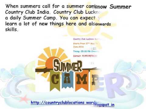 Summer Camp At Country Club Vacation India - Lucknow