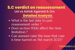 supreme court decision on reassessment : what is the time limit for passing the order ? - taxworry.com