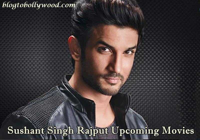 Sushant Singh Rajput Upcoming Movies List 2019, 2020 & 2021 Release Date, Star Cast & More