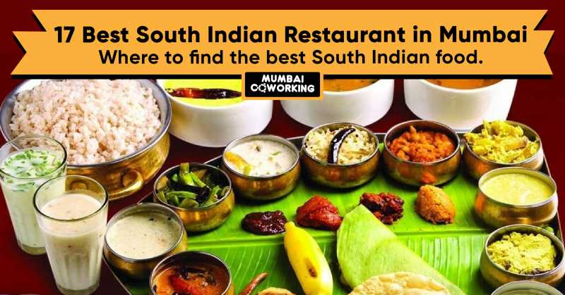 THE BEST SOUTH INDIAN RESTAURANTS IN MUMBAI