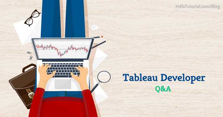 Tableau Developer Interview Questions And Answers - HdfsTutorial Tableau