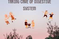 Take care of the Digestive System