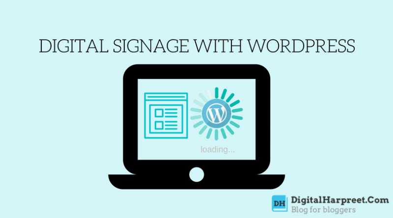 Taking Over Restaurant Digital Signage With Wordpress | DH