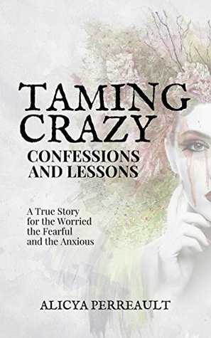 Taming Crazy - Alicya Perrault (Review)