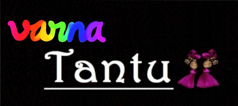 Tantu Is Now Varnatantu! - Varnatantu