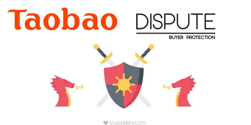 Taobao Refund And Buyer Protection - How To Open Dispute