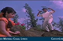 Tauba Yeh Matwali Chaal Lyrics - Patthar Ke Sanam (1967) - Catchy Lyrics