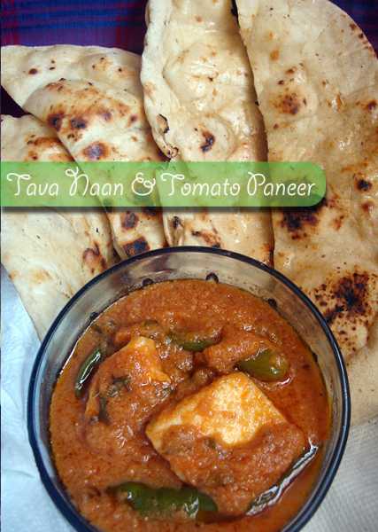 Tava Naan With Tomato Paneer