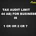 Tax Audit (sec 44AB) Limit For Businesses Is 1 Crore Or 2 Crore In FY 2018-19 / AY 2019-20? Here Is The Answer