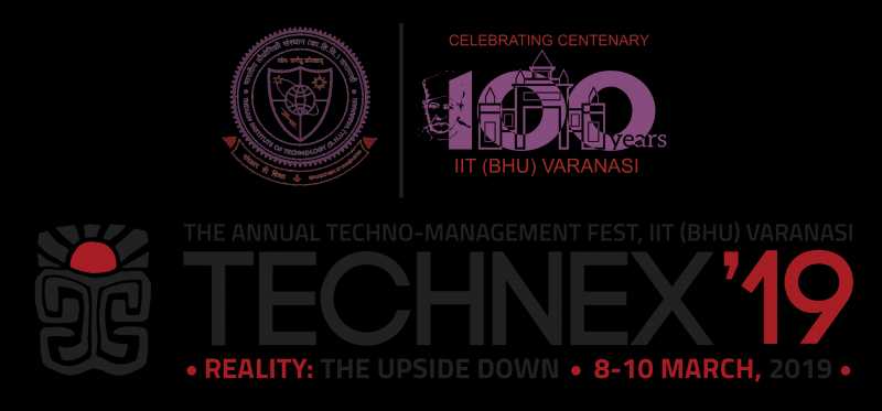 Technex 2019, IIT BHU, Annual Techno-Management Fest - OnlyLoudest