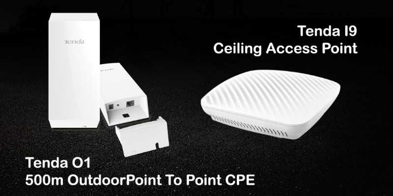 Tenda O1 & I9, Budget Friendly CPE & Ceiling Access Point Launched - The | TechVerts