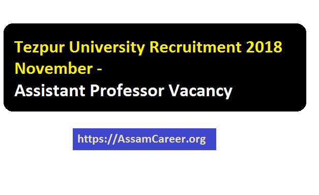 Tezpur University Recruitment 2018 November | Assistant Professor Post