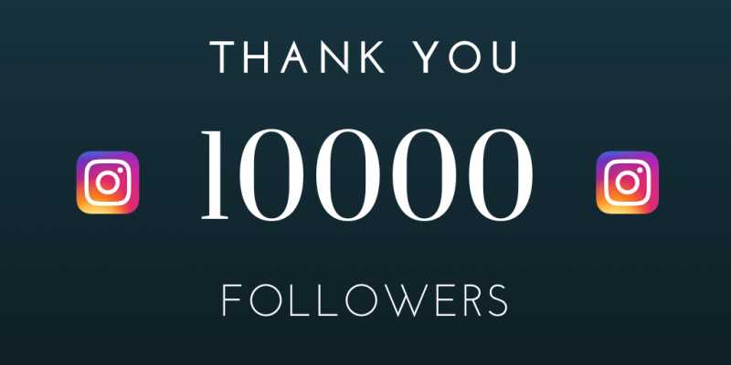 Thank You 10000 Followers On Instagram - TheMumStory