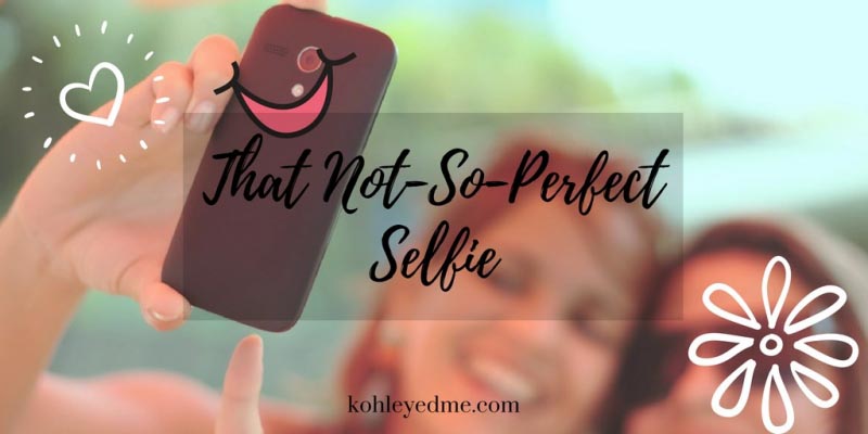 That Not-So-Perfect Selfie #Mobiistar | Kohl Eyed Me