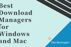 The 5 Best Download Managers For Windows And Mac In 2019