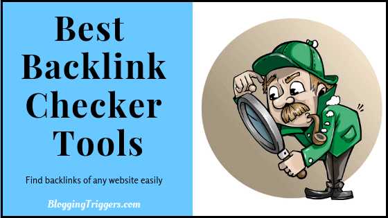 The 6 Best Backlink Checker Tools To Spy On Any Website In 2019