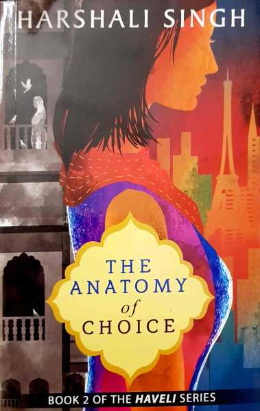 The Anatomy Of Choice By Harshali Singh #BookReview