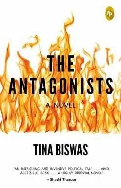 The Antagonists By Tina Biswas - Book Review - Halo Of Books
