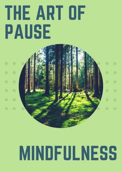 The Art Of Pause #FridayReflections