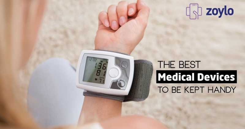 The Best Medical Devices To Be Kept Handy