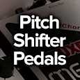 The Best Pitch Shifter Pedals To Harmonize Your Leads Like An Ensemble
