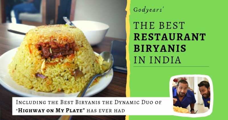 The Best Restaurant Biryanis In India