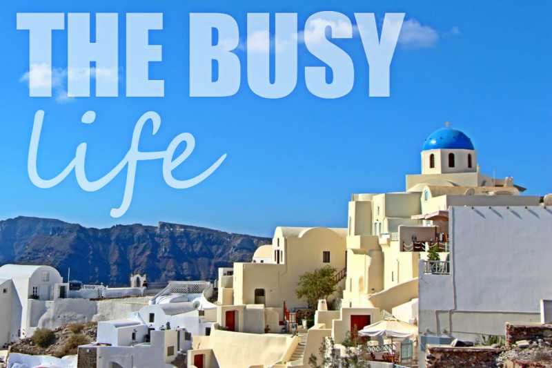 The Bhardwaj Life: The Busy Life