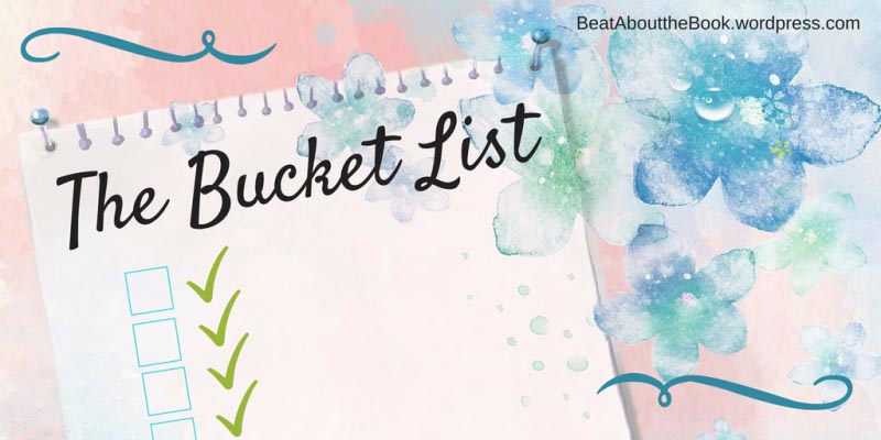 The Bucket List #WriteBravely